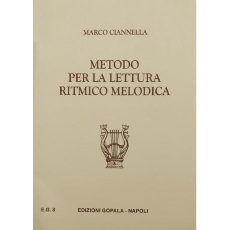 Ciannella Metodo per la Lettura Ritmico Melodica