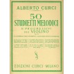 Curci 50 Studietti melodici e progressivi per violino