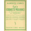 Curci 50 Studietti melodici e progressivi per violino