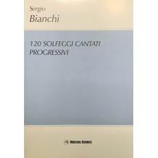 Bianchi 120 Solfeggi Cantati Progressivi