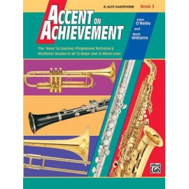 Accent On Achievement, Book 3 (Saxophone)