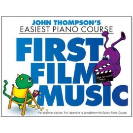 Thompson Piano Course: First Film Music