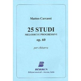 Carcassi - 25 Studi Melodici Progressivi Op 60
