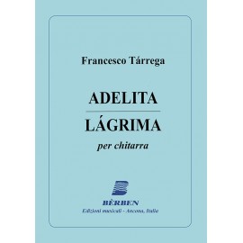 Tarrega - Adelita / Lágrima