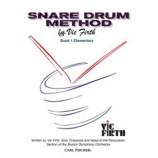 Vic Firth Snare Drum Method, Book 1