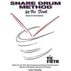 Vic Firth Snare Drum Method, Book 2