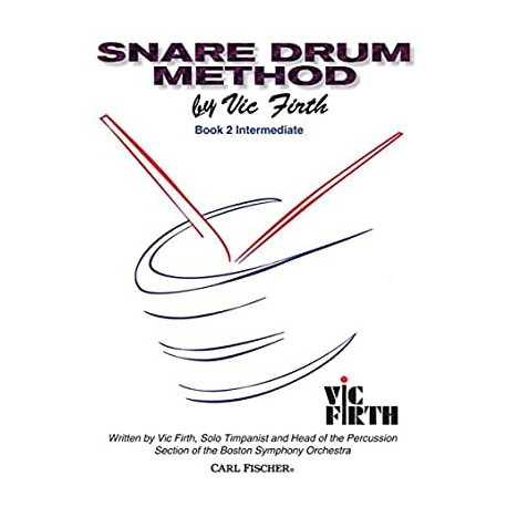 Vic Firth Snare Drum Method, Book 2