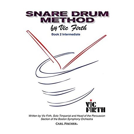 Vic Firth Snare Drum Method, Book 2