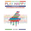 Play Happy (Pianoforte)