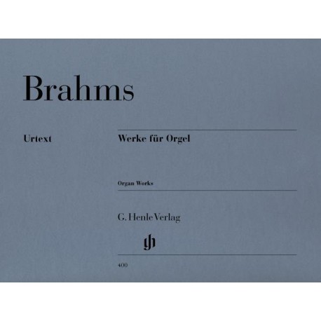 BRAHMS Werke für Orgel