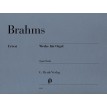 BRAHMS Werke für Orgel