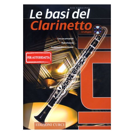 Le basi del clarinetto (per il musicista autodidatta) + CD