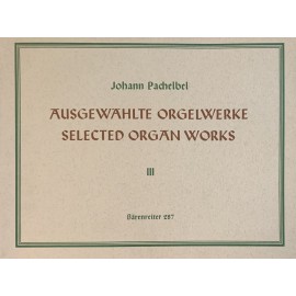 Pachelbel Ausgewahlte Orgelwerke 3
