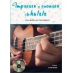 IMPARARE A SUONARE L'UKULELE + CD