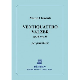 Clementi Ventiquattro valzer op. 38 e 39