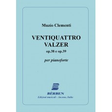Clementi Ventiquattro valzer op. 38 e 39