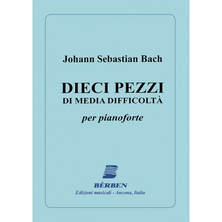 Bach Dieci pezzi di media difficoltà