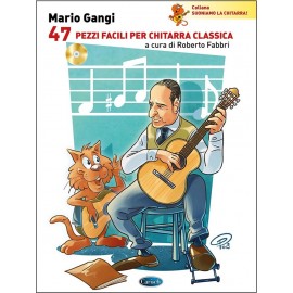 Gangi 47 PEZZI FACILI PER CHITARRA CLASSICA + CD