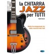 Anessi -CHITARRA JAZZ PER TUTTI + DVD