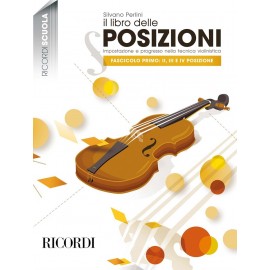 Violino - IL LIBRO DELLE POSIZIONI - FASC. I: II, III E IV