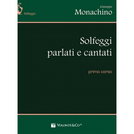 Monachino - Solfeggi Parlati e Cantati - I Corso