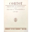 Cortot Principî razionali della tecnica Pianistica