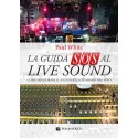 La Guida SOS al Live Sound