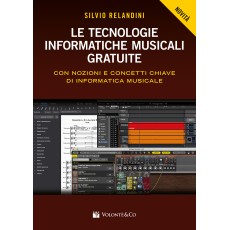 Le Tecnologie Informatiche Musicali Gratuite