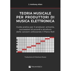 Teoria Musicale Per Produttori di Musica Elettronica