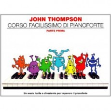 Thompson Corso facilissimo per Pianoforte 1