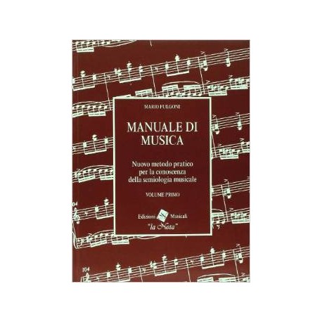 Fulgoni Manuale di Musica Vol 1