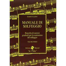 Fulgoni Manuale di Solfeggio Vol 1