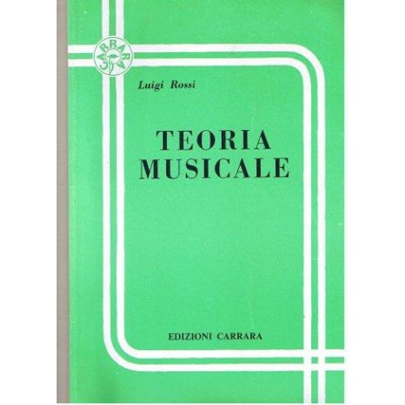 Rossi L. Teoria Musicale