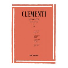 Clementi  12 Sonate per Pianforte Vol.1