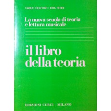 Delfrati - Ferri Il Libro della Teoria