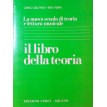 Delfrati - Ferri Il Libro della Teoria