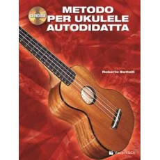 Bettelli Metodo per Ukulele Autodidatta + CD