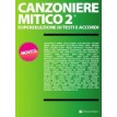 Canzoniere Mitico 2