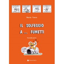 Vacca Il Solfeggio a ... Fumetti  Seconda parte