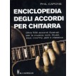 Capone ENCICLOPEDIA DEGLI ACCORDI PER CHITARRA