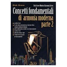 Dick Grove -Concetti fondamentali di armonia moderna parte 2