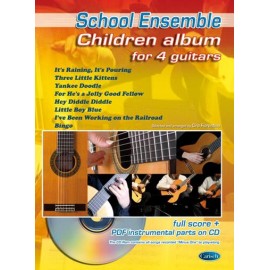 School Ensemble -Children Album for 4 Guitars + CD