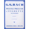 G.S. Bach Piccoli preludi e fughette