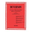 Duvernoy Scuola del meccanismo