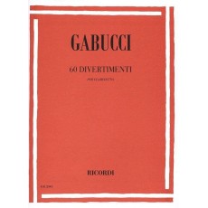 Gabucci 60 Divertimenti per clarinetto