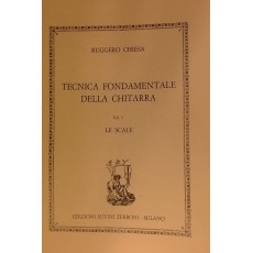 Chiesa - Tecnica Fond.Chiìtarra Vol 1 Le Scale