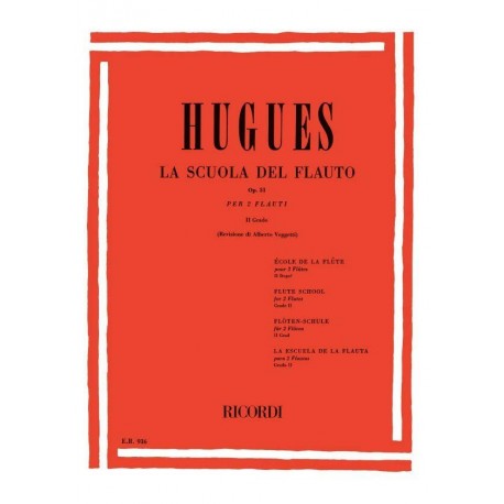 Hugues -La Scuola Del Flauto Op. 51 - II Grado