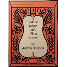 Segovia - Diatonic Major and Minor Scales