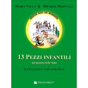 Vacca- Marvulli 13 Pezzi Infantili nel Mondo delle Fiabe