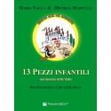 Vacca- Marvulli 13 Pezzi Infantili nel Mondo delle Fiabe